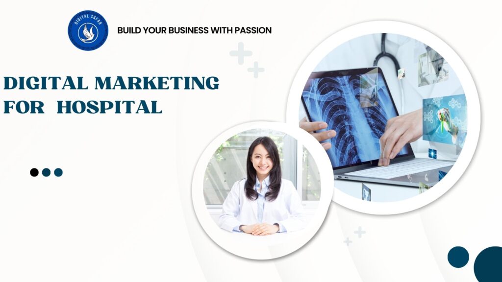 Digital Marketing for hospitals